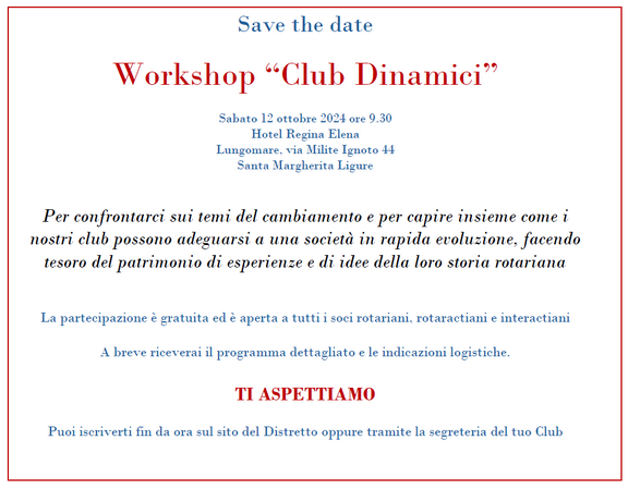 Al momento stai visualizzando Workshop Club dinamici distretto 2032