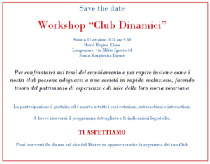 Scopri di più sull'articolo Workshop Club dinamici distretto 2032